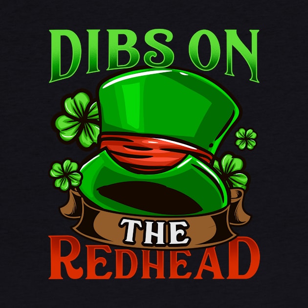 Dibs on the Redhead I Ireland Shenanigans graphic by biNutz